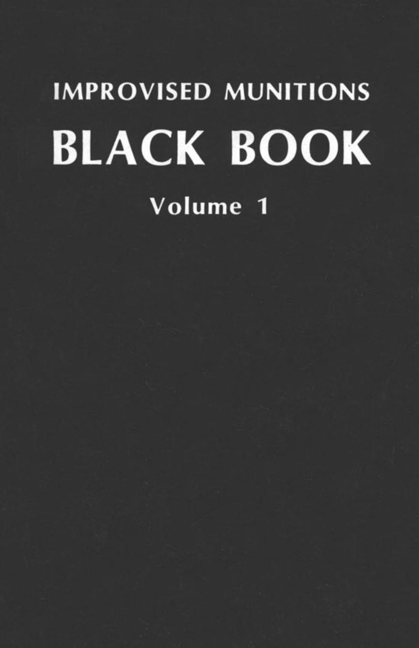 IMPROVISED MUNITIONS BLACK BOOK Volume 1