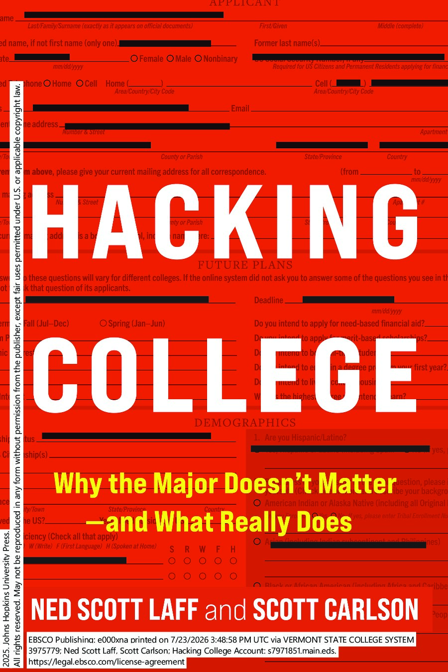 Hacking College: Why the Major Doesn't Matterand What Really Does